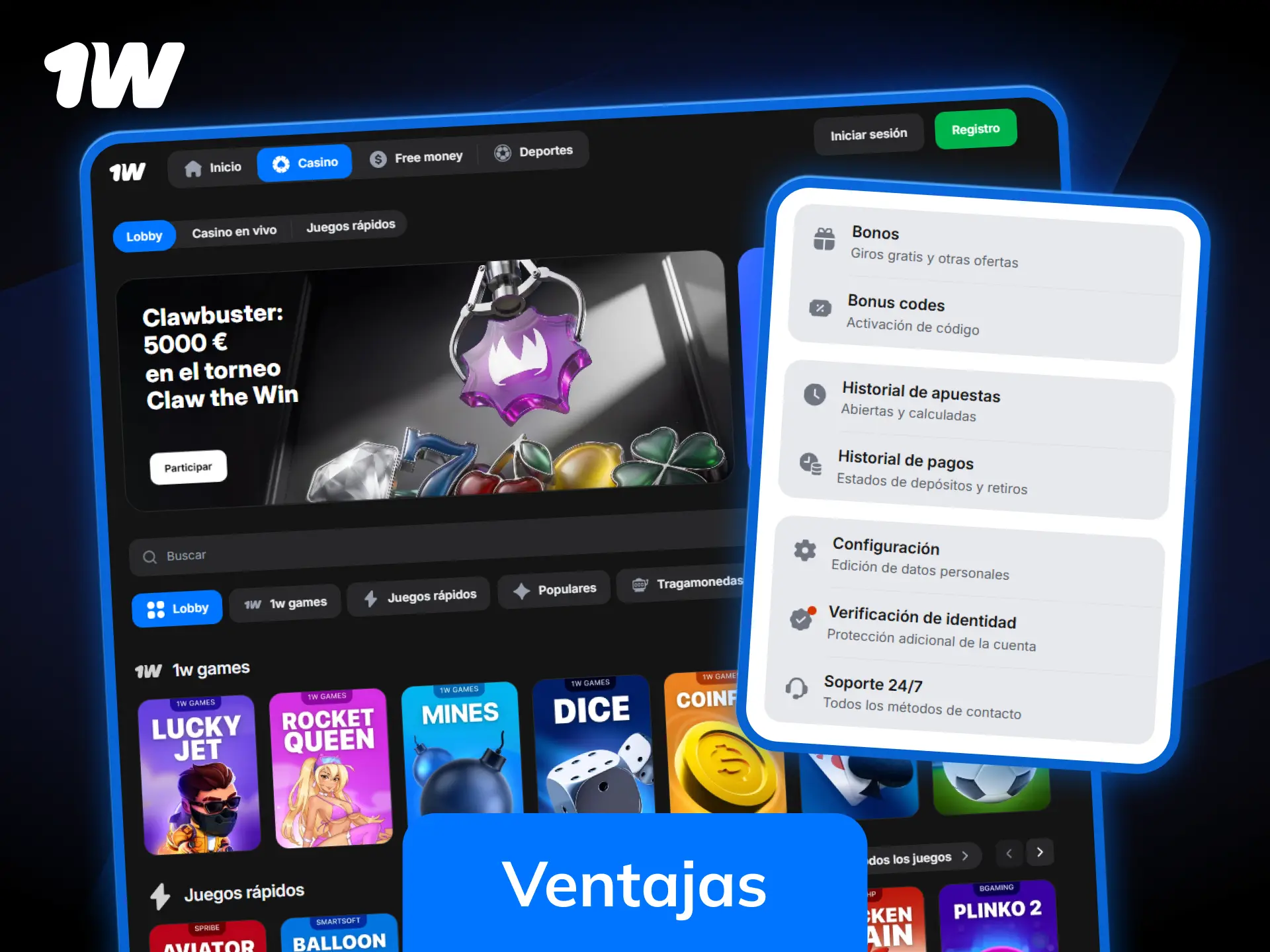 Regístrate en 1w España y aprovecha todas las ventajas exclusivas.